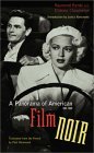 Panorama of American Film Noir book by Raymond Borde & Etienne Chaumeton