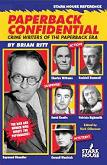 Paperback Confidential / Crime Writers of the Paperback Era book by Brian Ritt