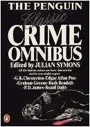 Penguin Classic Crime Omnibus edited by Julian Symons