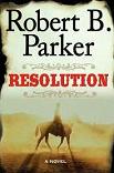 Resolution Western novel by Robert B. Parker