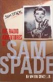Radio Adventures of Sam Spade book by Martin Grams, Jr.