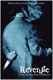 Revenge Canadian noir anthology edited by Kerry J. Schooley & Peter Sellers