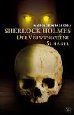 Sherlock Holmes & The Enchanted Skull anthology edited by Alisha Bionda