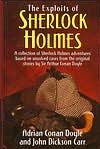 Exploits of Sherlock Holmes stories by Adrian Conan Doyle & John Dickson Carr