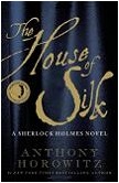 'House of Silk' Sherlock Holmes novel by Anthony Horowitz