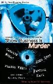Show Business Is Murder stories edited by Stuart M. Kaminsky