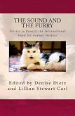 Stories To Benefit The International Fund for Animal Welfare anthology edited by Denise Dietz & Lillian Stewart Carl;