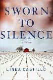 Sworn to Silence mystery novel by Linda Castillo