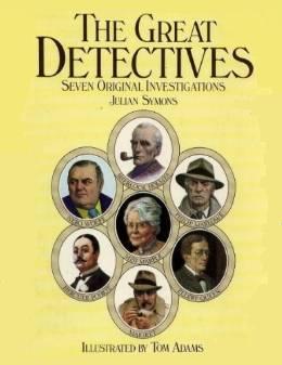 The Great Detectives collection by Julian Symons
