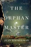 The Orphanmaster mystery novel by Jean Zimmerman