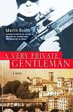 Very Private Gentleman novel by Martin Booth