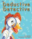 The Deductive Detective children's mystery book by Brian Rock & Sherry Rogers