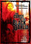 Curse of The Black Dahlia