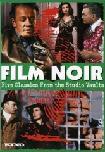 Film Noir Classics from the Studio Vaults