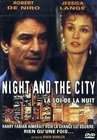 Night & The City 1992 movie remake directed by Irwin Winkler, starring Robert De Niro & Jessica Lange