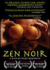 Zen Noir movie poster written & directed by Marc Rosenbush