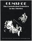 Gumshoe Hard-boiled Detective in the Thirties book by Sleuth Publications