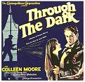 Through The Dark half-sheet poster starring Colleen Moore