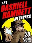 Dashiell Hammett Megapack 20 Classic Stories in Kindle format from Wildside Press