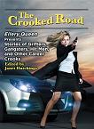 Ellery Queen Presents The Crooked Roadanthology edited by Janet Hutchings