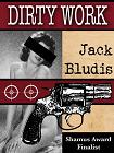 Dirty Work mystery novella by Jack Bludis (Rick Page)