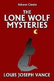 The Lone Wolf Mysteries by Louis Joseph Vance in Kindle format from Halcyon Press