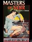 Masters of Noir Volume 3 for Kindle