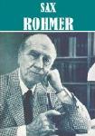 Essential Sax Rohmer Collection for Kindle