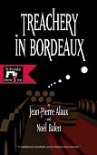 Treachery In Bordeaux / Mission  Haut-Brion novel in Kindle format from Le French Book