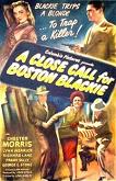 A Close Call For Boston Blackie 1946 movie starring Chester Morris