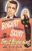Dead Reckoning movie poster starring Humphrey Bogart & Lizabeth Scott