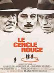 Le Cercle Rouge French movie poster written & directed by Jean-Pierre Melville, starring Alain Delon