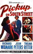 Pickup On South Street movie poster co-written & directed by Samuel Fuller, starring Richard Widmark & Jean Peters
