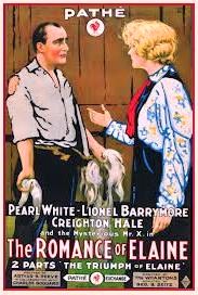 poster for chapter 10 of 1915 b&w silent serial 'The Romance of Elaine'