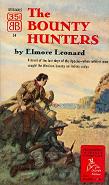 The Bounty Hunters 1953 Western novel by Elmore Leonard