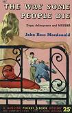 The Way Some People Die novel by Ross Macdonald (Lew Archer)