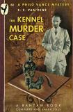 Kennel Murder Case mystery novel by S.S. Van Dine (Philo Vance)