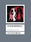 100 Film Musicals book by Jim Hillier & Douglas Pye