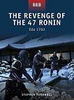 Revenge of the 47 Ronin book by Stephen Turnbull