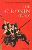 The 47 Ronin Story book by John Allyn