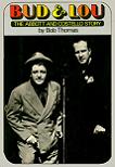Bud & Lou, The Abbott & Costello Story book by Bob Thomas