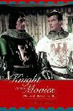 A Knight at the Movies / Medieval History on Film book by John Aberth