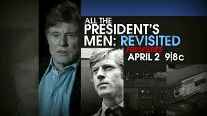All The President's Men Revisited