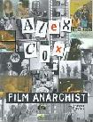 Alex Cox Film Anarchist book by Steven Paul Davies