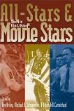 All-Stars and Movie Stars, Sports in Film and History book edited by Briley, Schoenecke & Carmichael