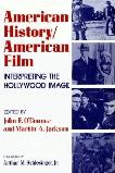 American History, American Film book edited by John E. O'Connor & Martin A. Jackson