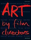 Art by Film Directors book by Karl French