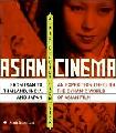 Asian Cinema Field Guide book by Tom Vick