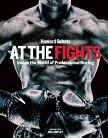 At the Fights photography book by Howard Schatz
