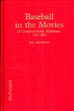 Baseball Movies Comprehensive Reference book by Hal Erickson